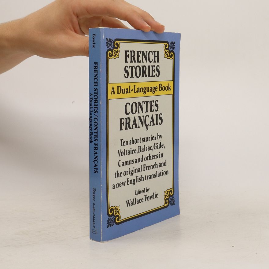 Wallace Fowlie French stories. A dual-language book