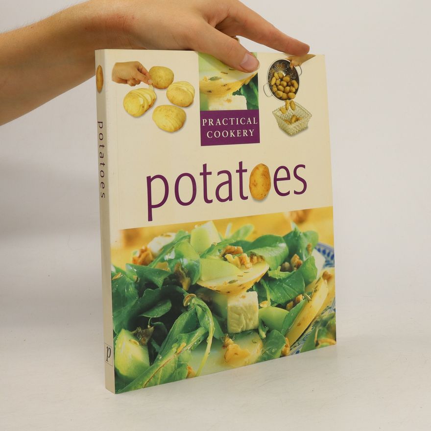 Kolektiv autorů Practical cookery. Potatoes