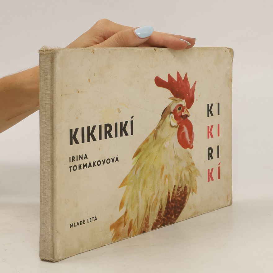 Irina Petrovna Tokmakova Kikirikí