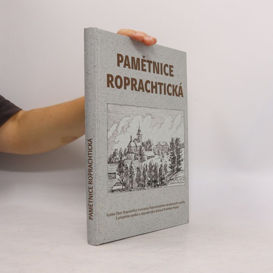 František Hubař Pamětnice roprachtická