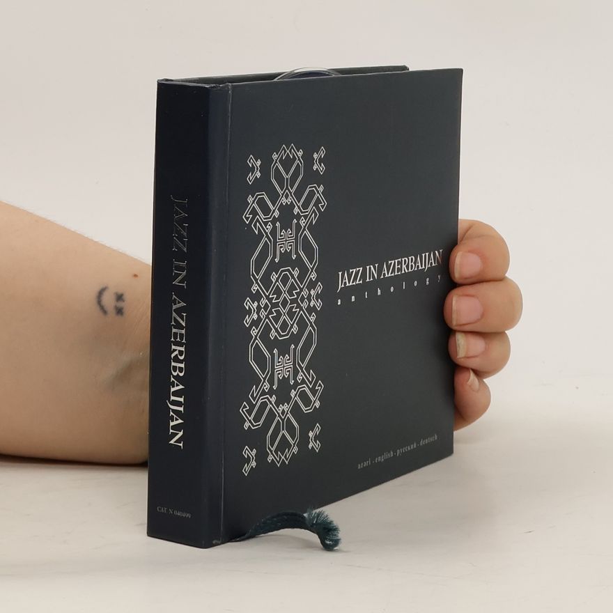 Autorenkollektiv Jazz in Azerbaijan. Anthology
