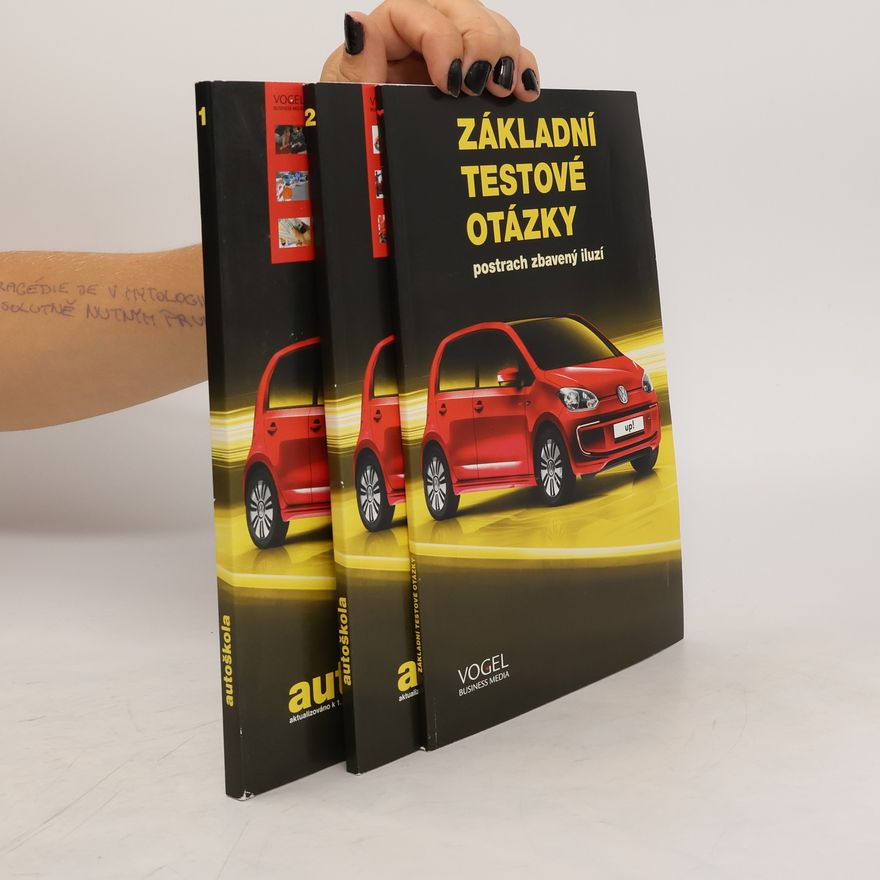 Autorenkollektiv Autoškola Vogel 2015-2016. Díl I - II. + základní testové otázky
