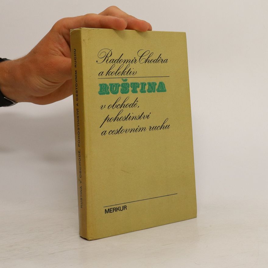Kolektiv autorů Ruština v obchodě, pohostinství a cestovním ruchu