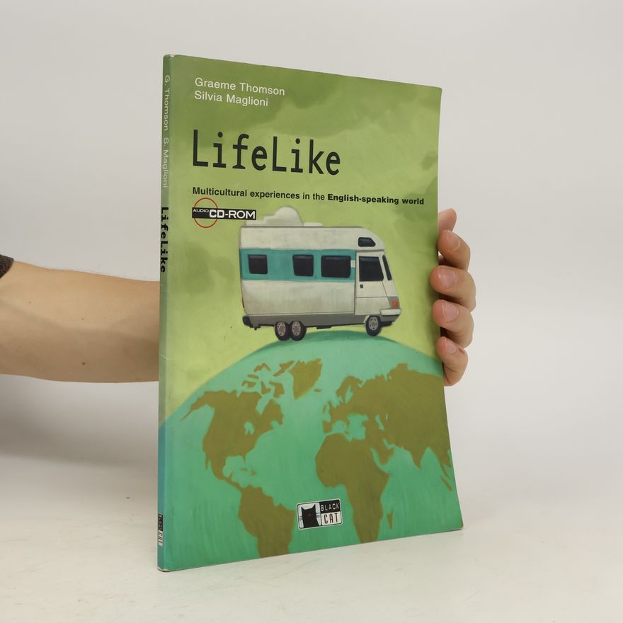 Silvia Thomson LifeLike. Multicultural experiences in the English-speaking world