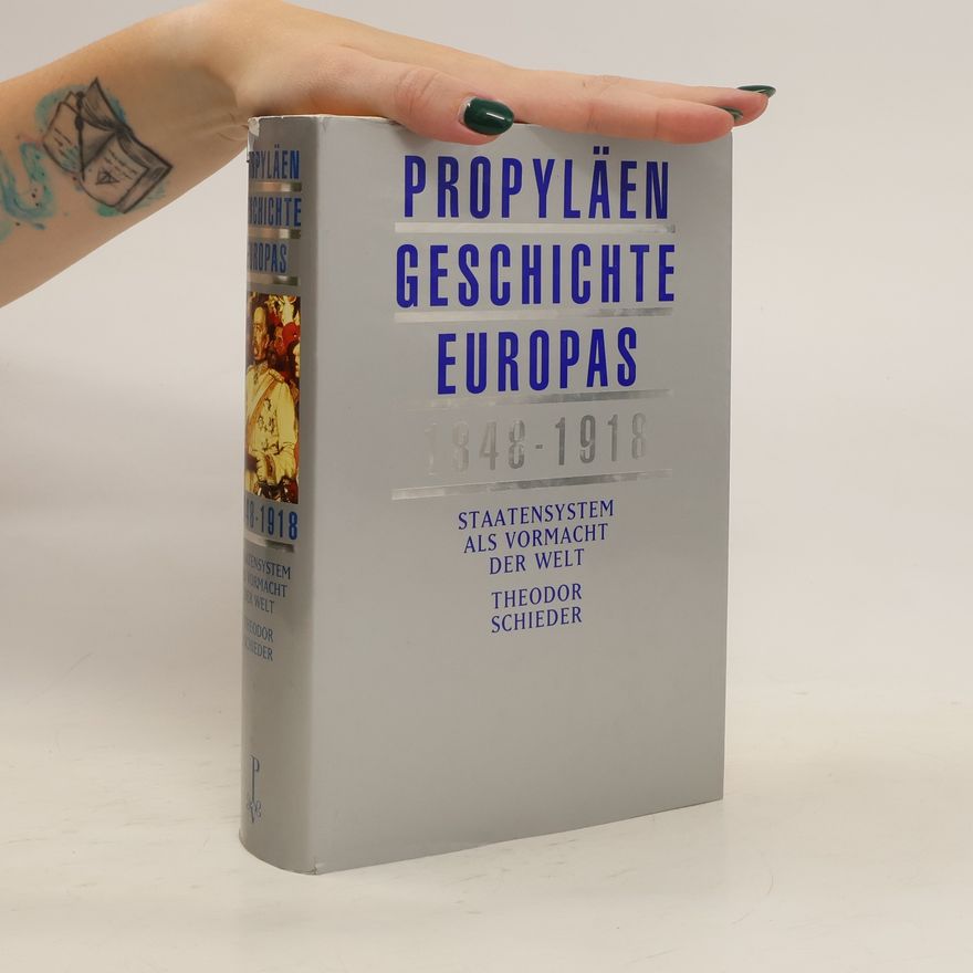 Theodor Schieder Propyläen-Geschichte Europas