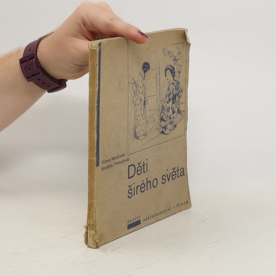 Vilma Musilová Děti širého světa