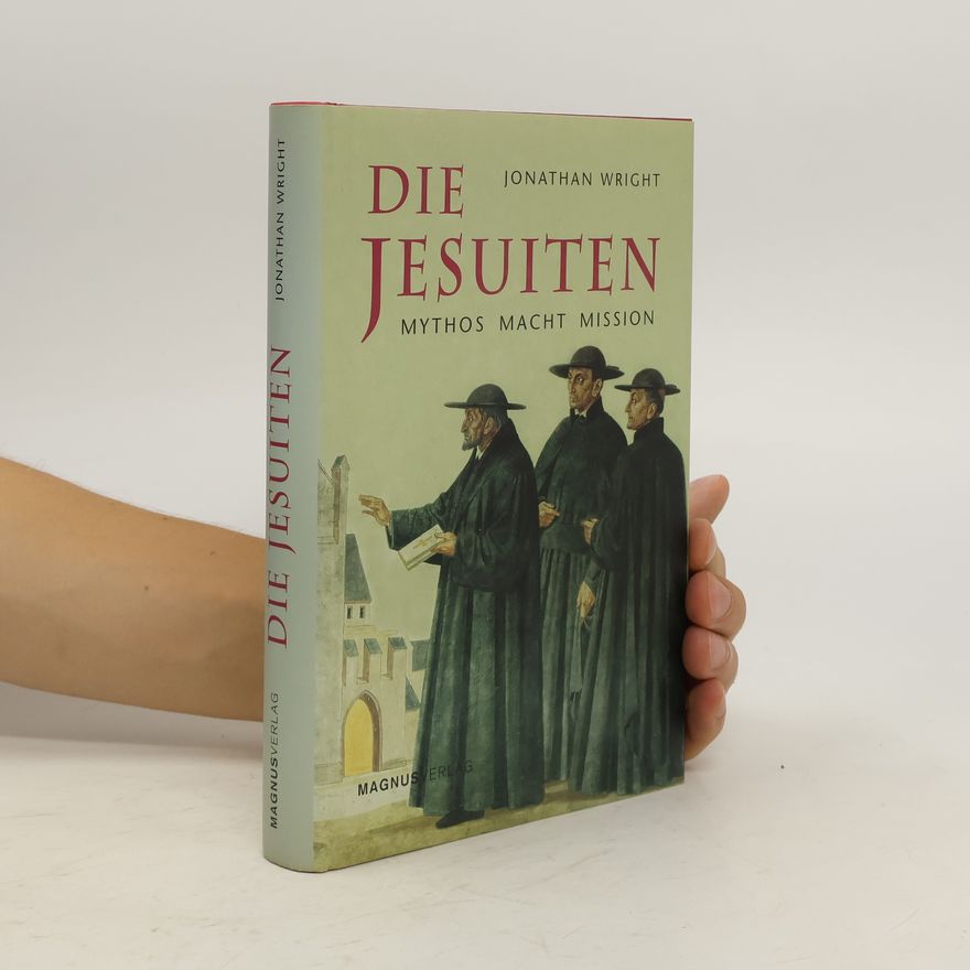 Jonathan Wright Die Jesuiten