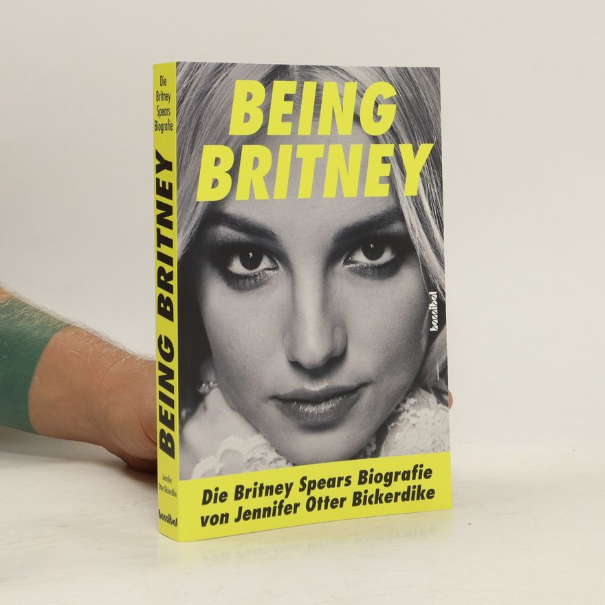Jennifer Otter Bickerdike Being Britney