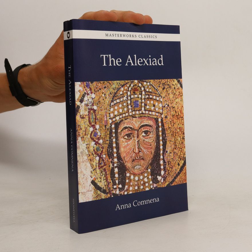 Anna Comnena The Alexiad