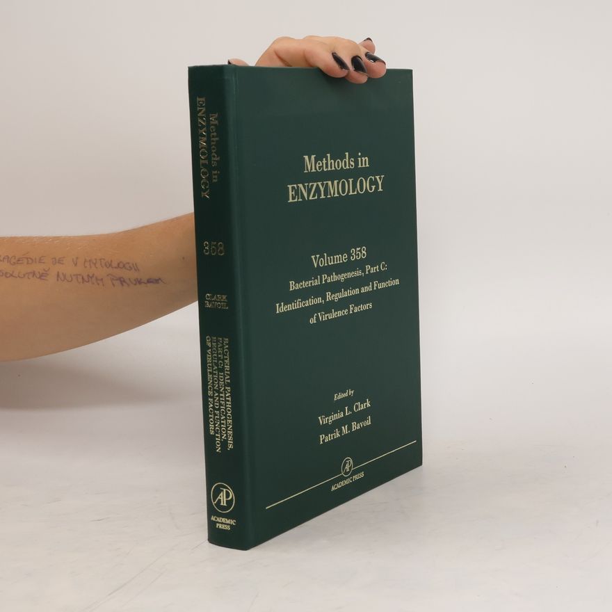 Patrik M. Bavoil Methods in Enzymology. Volume 358. Bacterial Pathogenesis. Part C. Identification, Regulation, and Function of Virulence Factors