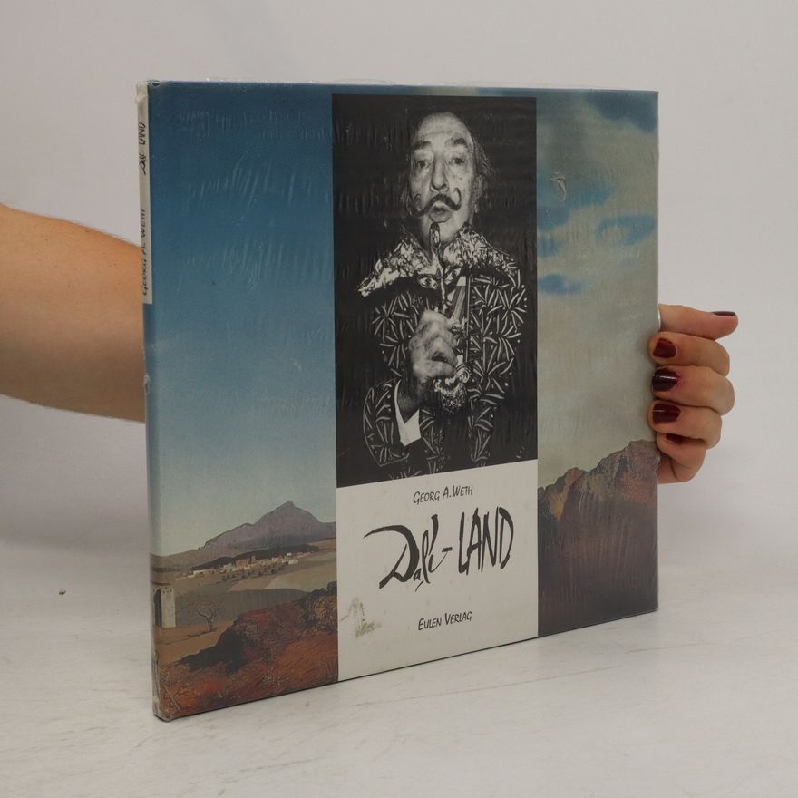 Georg A. Weth Dali-Land
