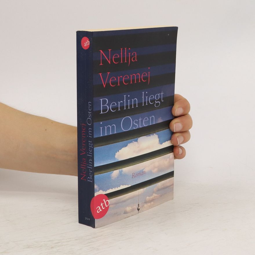 Nellja Veremej Berlin liegt im Osten