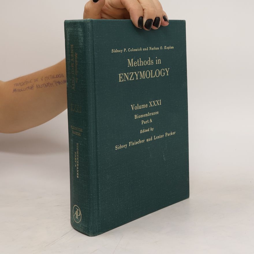 Sidney Fleischer Methods in enzymology. Biomembranes