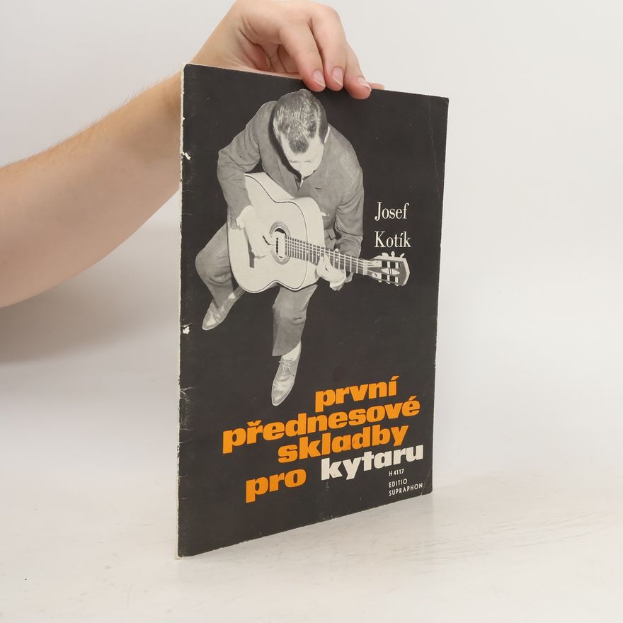 Josef Kotík První přednesové skladby pro kytaru