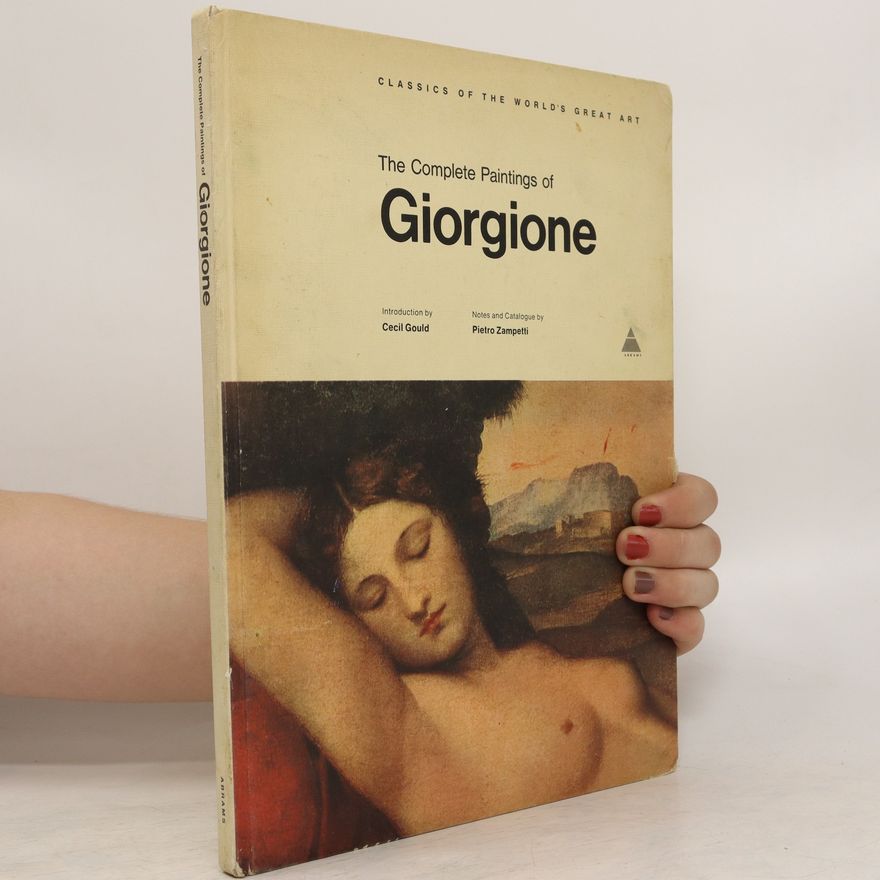 Various authors The Complete Paintings of Giorgione