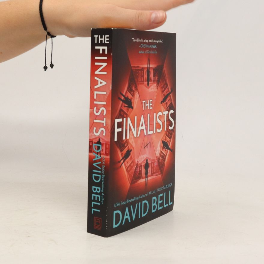 David A. Bell The Finalists