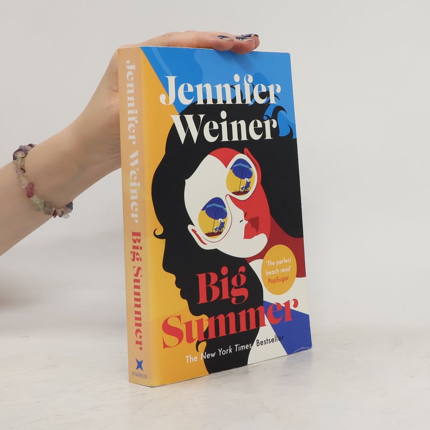 Jennifer Weiner Big Summer