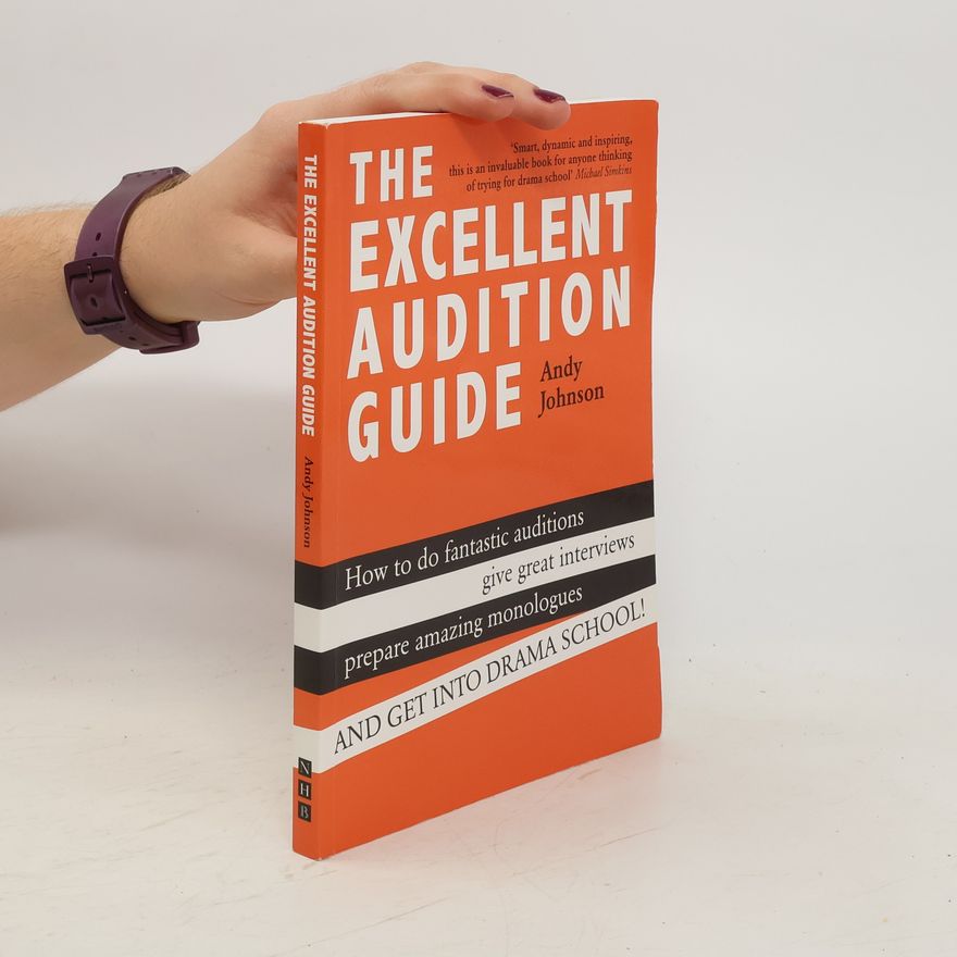 Johnson Sandy The Excellent Audition Guide