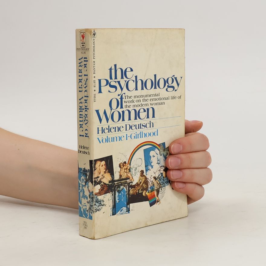 Helene Deutsch The Psychology of Women I