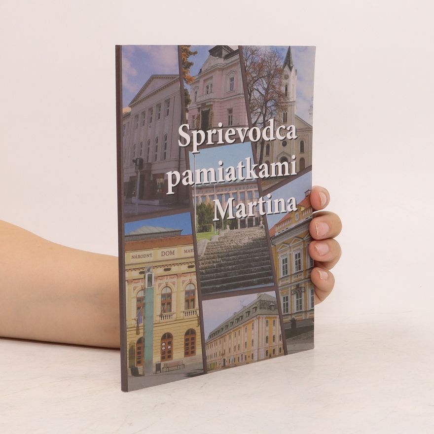 Autorenkollektiv Sprievodca pamiatkami Martina
