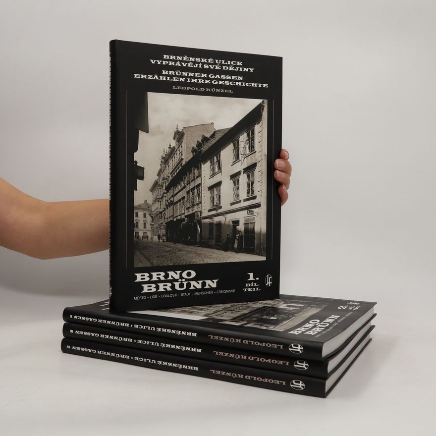 Leopold Künzel Brno. Brünn 1-4