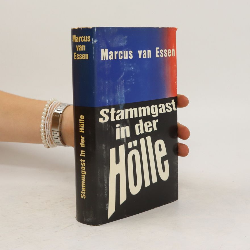 Marcus van Essen Stammgast in der Hölle