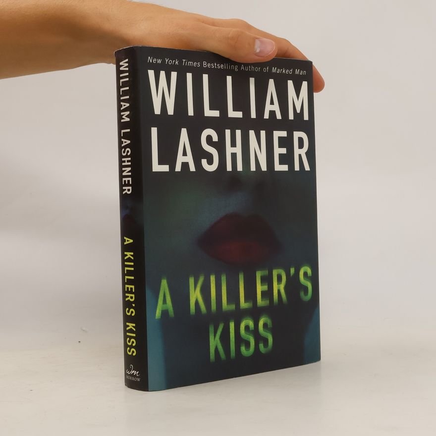 William Lashner A Killer's Kiss