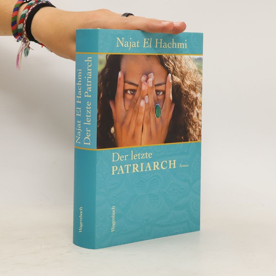 Najat El Hachmi Der letzte Patriarch