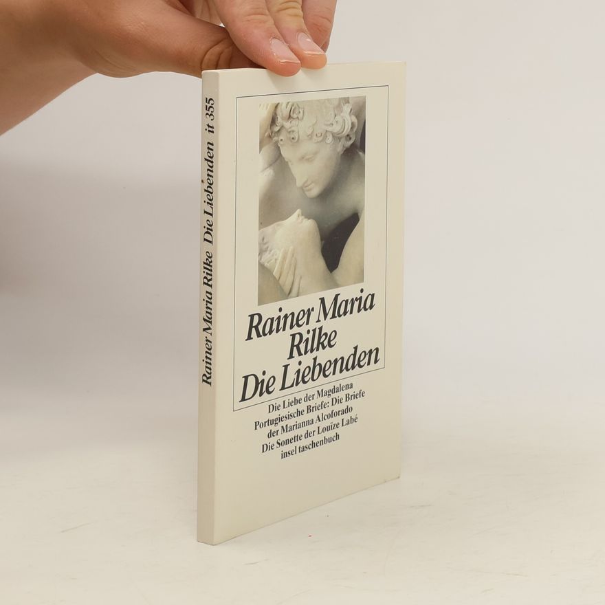 Rainer Maria Rilke Die Liebenden