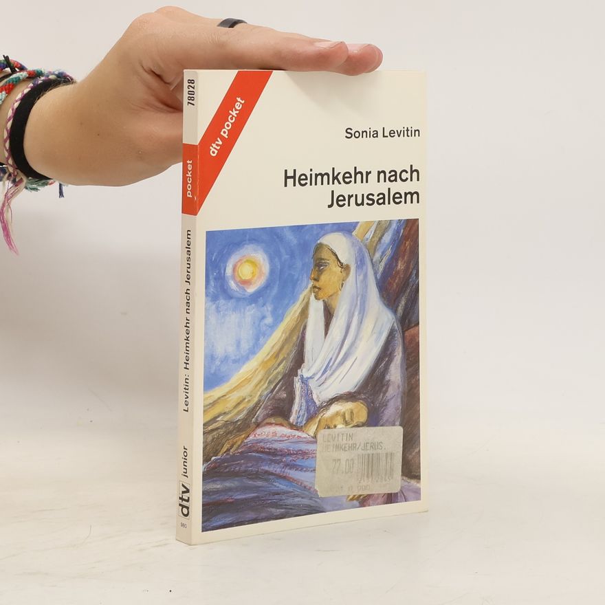 Sonia Levitin Heimkehr nach Jerusalem