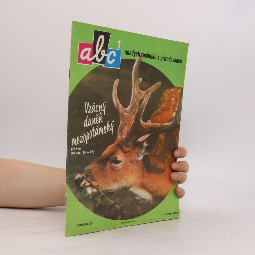 Autorenkollektiv ABC mladých techniků a přírodovědců. roč.33, č.1