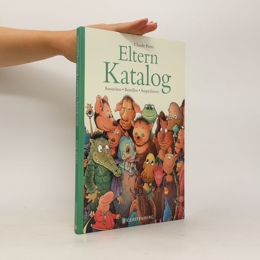 Claude Ponti Eltern-Katalog