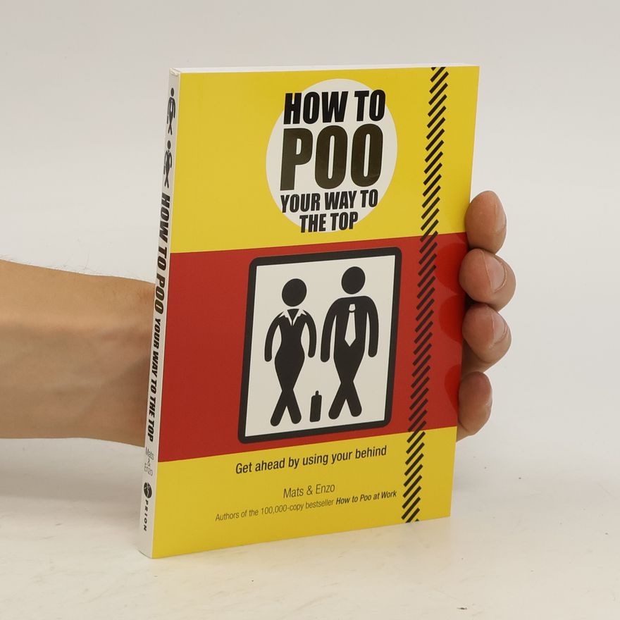 Mats and Enzo How to Poo Your Way to the Top