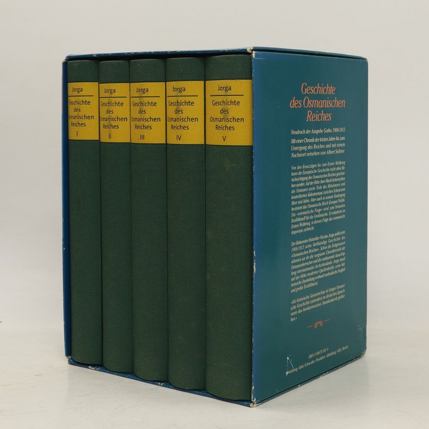Nicolae Jorga Geschichte des Osmanischen Reiches I-IV