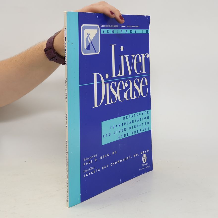 Kolektiv autorů Seminars in Liver Disease. Volume 19, Number 1