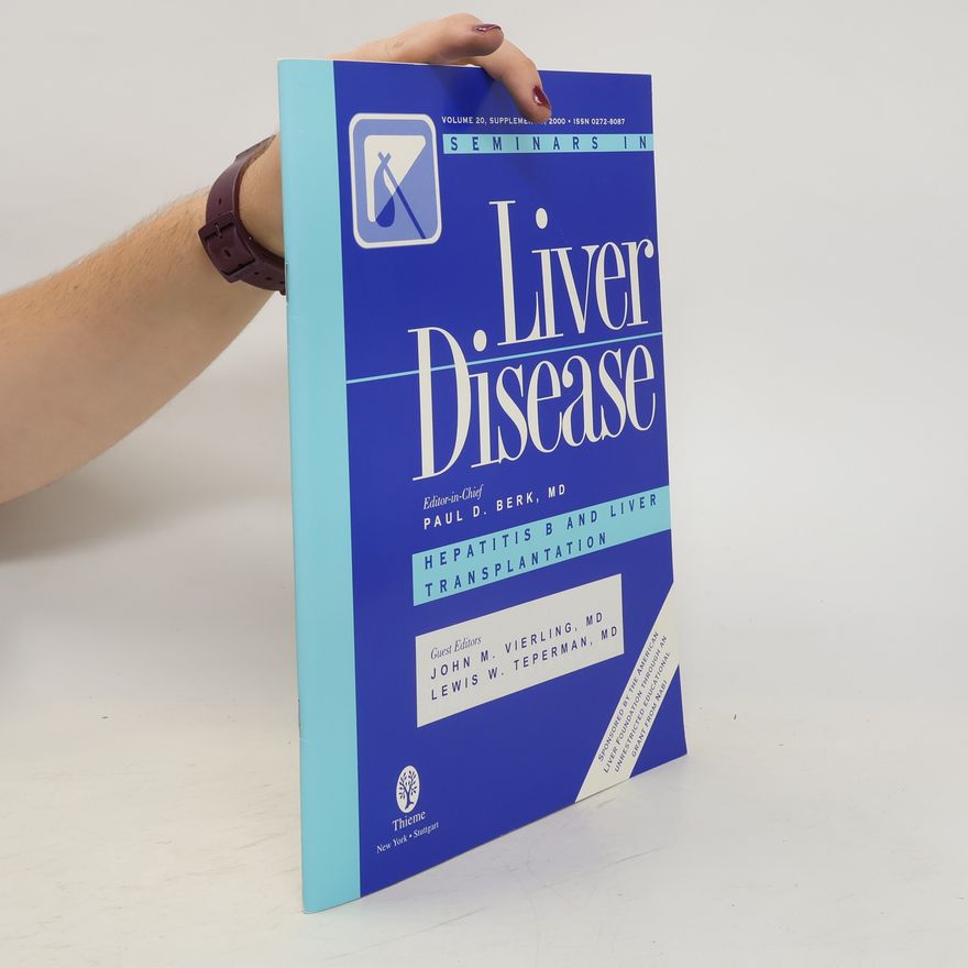 Kolektiv autorů Seminars in Liver Disease. Volume 20, Supplement