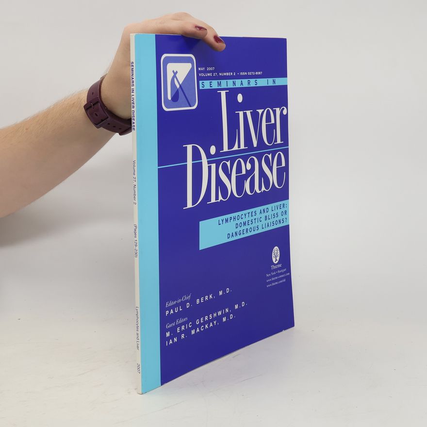 Kolektiv autorů Seminars in Liver Disease. Volume 27, Number 2