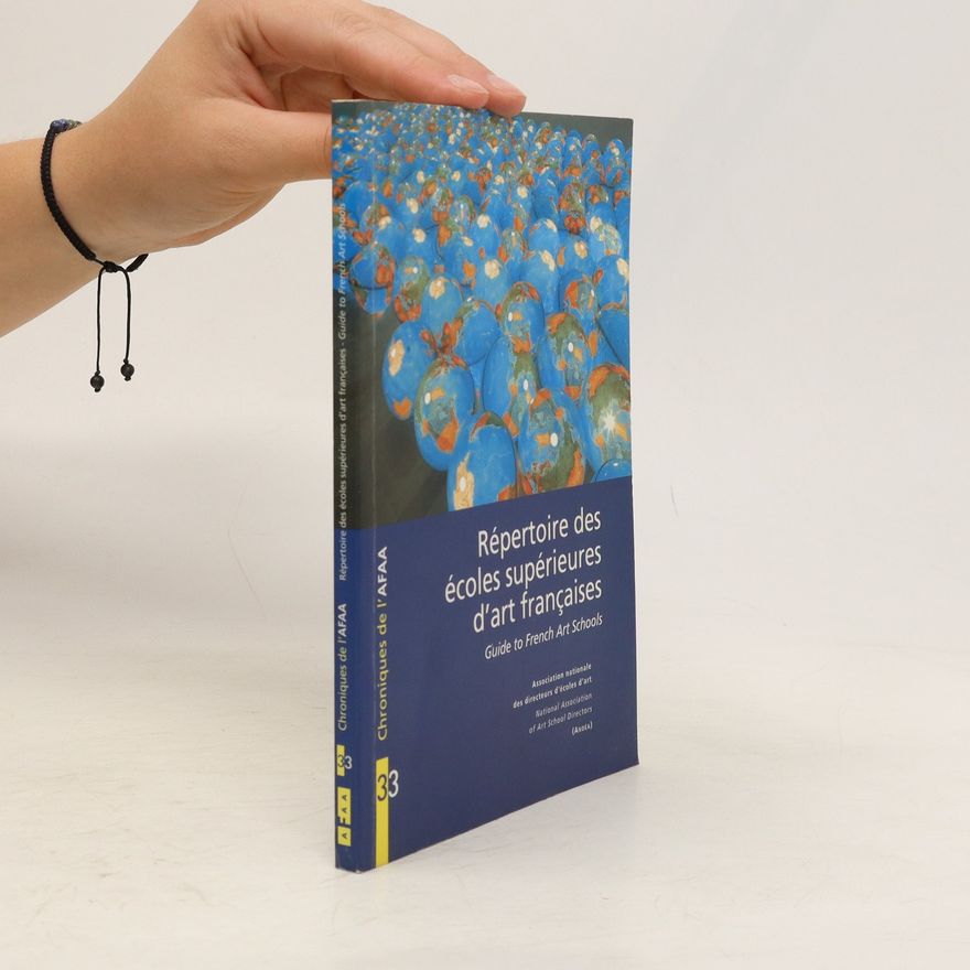 Various authors Répertoire des écoles supérieures d'art françaises