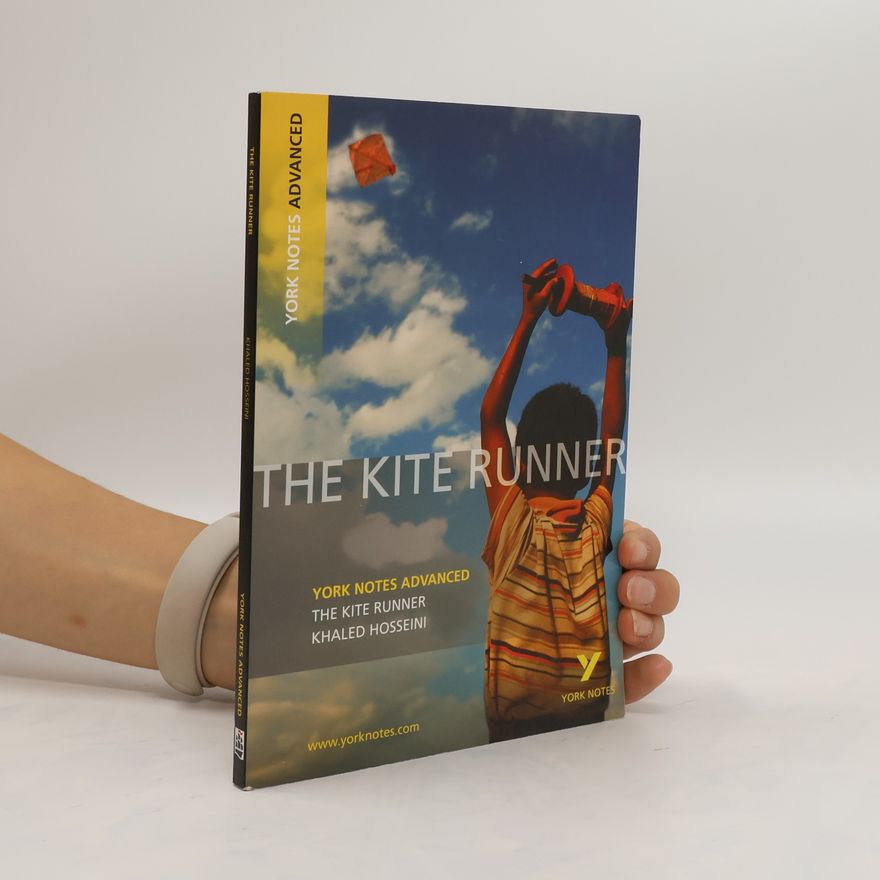 Calum Kerr The Kite Runner: York Notes Advanced