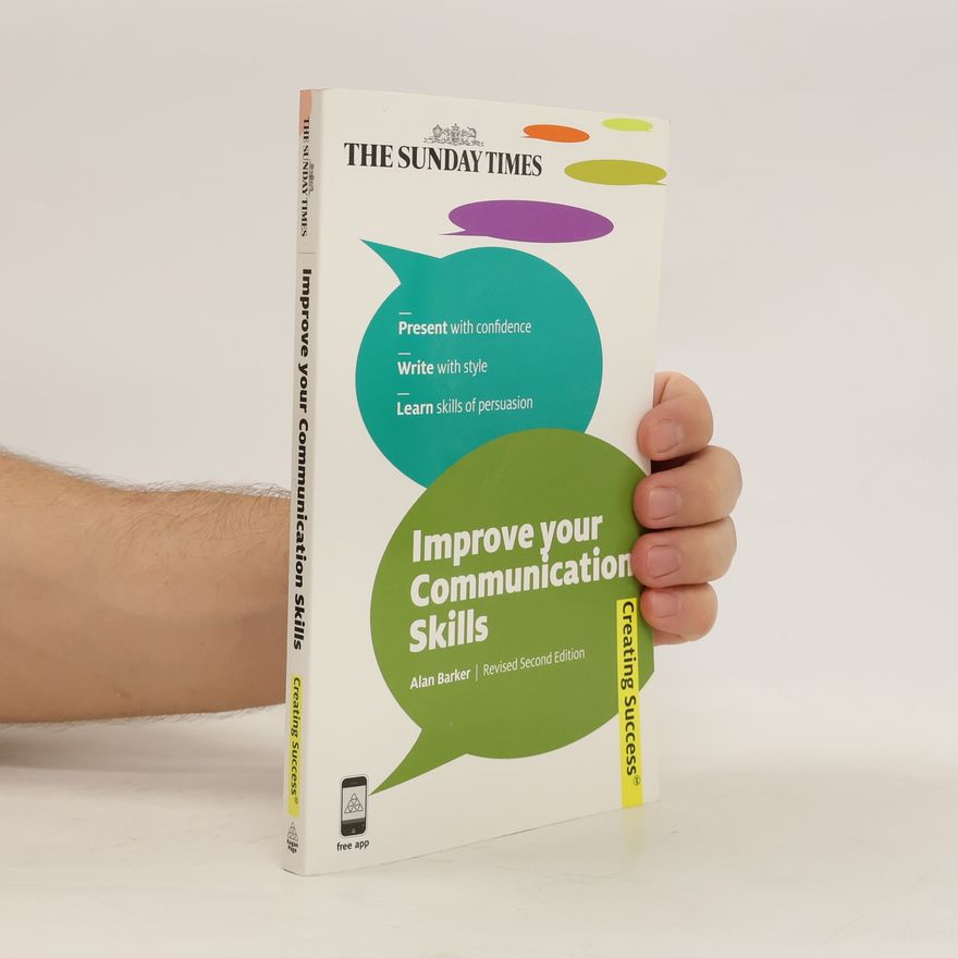 Alan Baker Improve Your Communication Skills