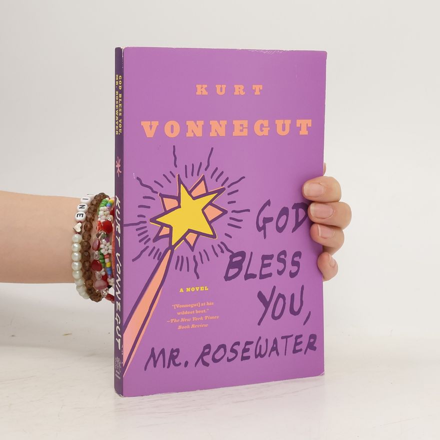 Kurt Vonnegut God Bless You, Mr. Rosewater