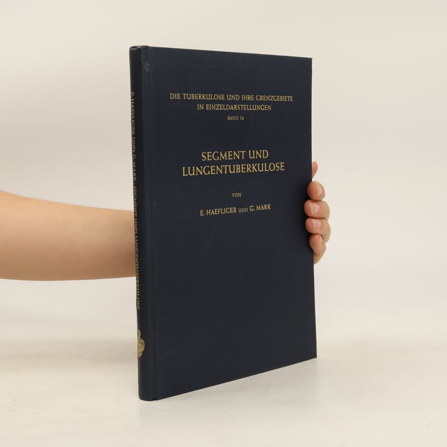 Gerhard Mark Segment und Lungentuberkulose