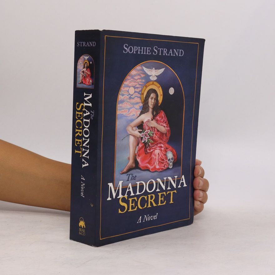 Sophie Strand The Madonna Secret