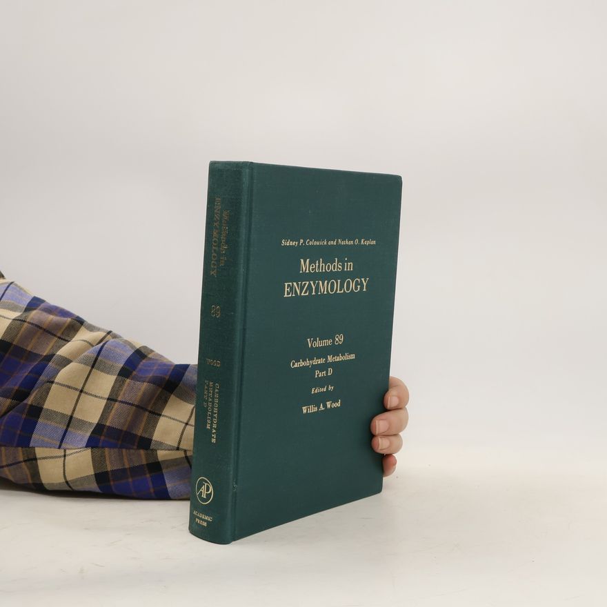 Willis A. Wood Methods in Enzymology 89. Carbohydrate Metabolism