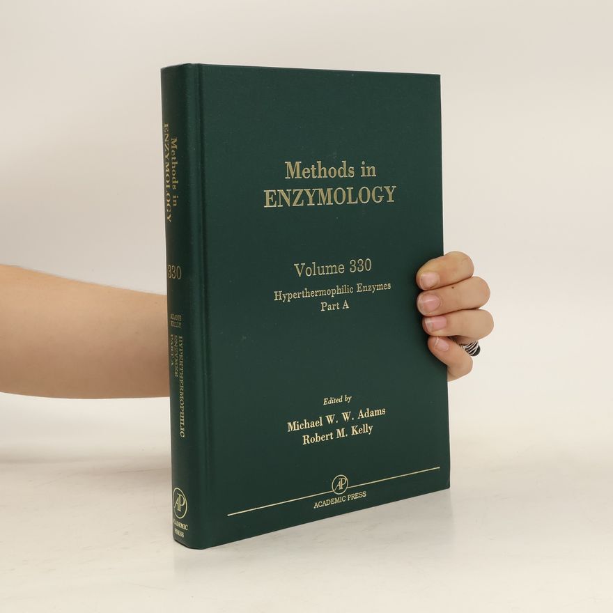 Robert M Kelly Methods in Enzymology 330
