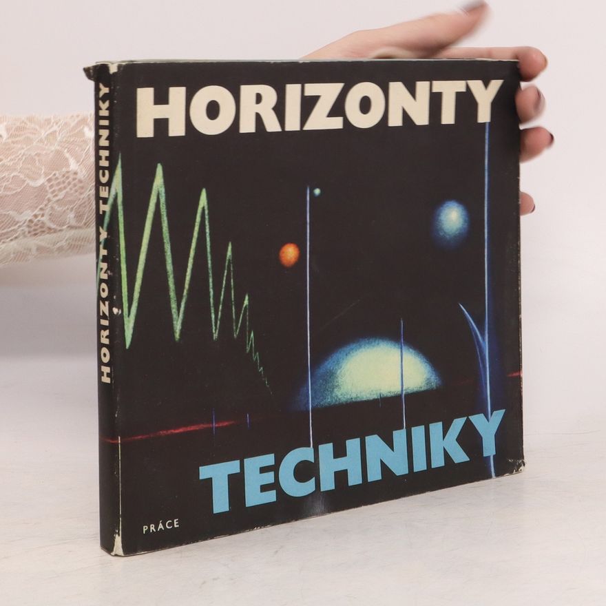 Autorenkollektiv Horizonty techniky