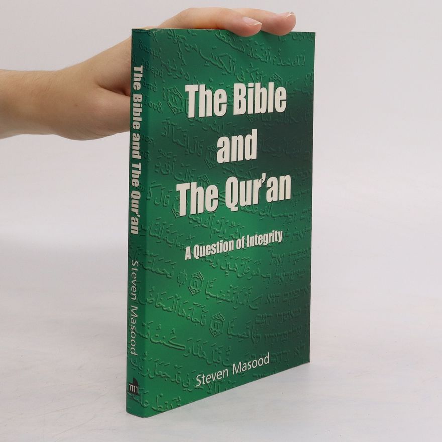 Steven Masood The Bible and The Qur'an