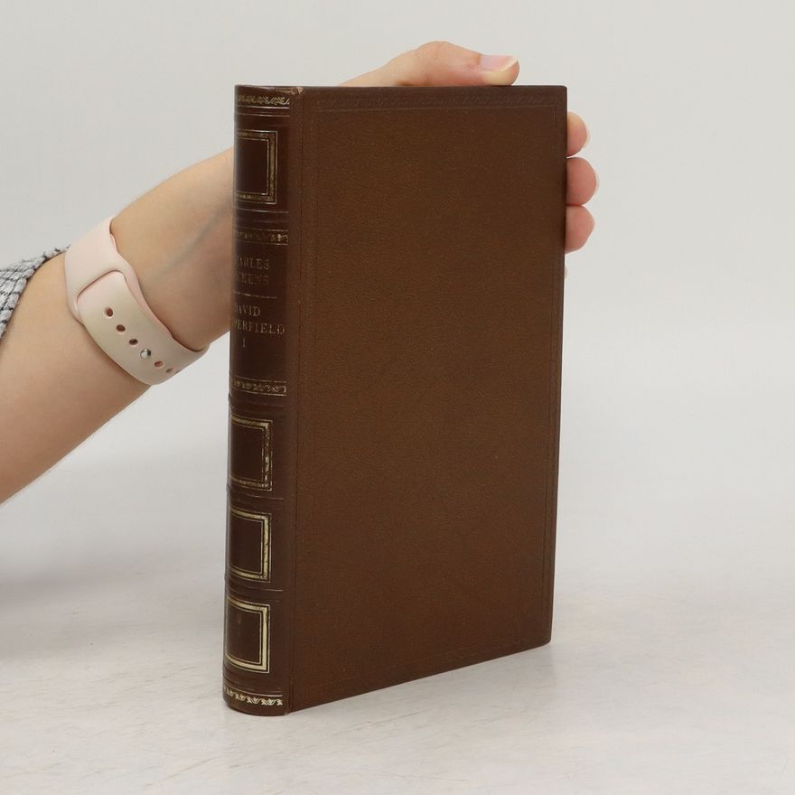 Charles Dickens David Copperfield I