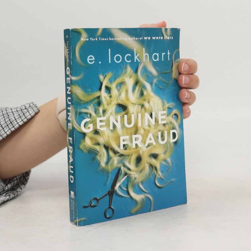 E. Lockhart Genuine Fraud