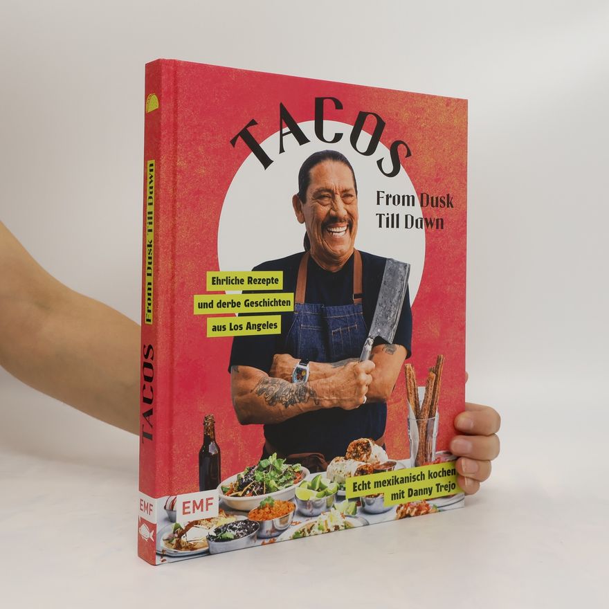 Danny Trejo Tacos from dusk till dawn